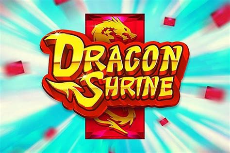 dragon shrine slot|Dragon Shrine Online Slot by Quickspin .